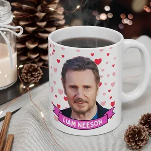 Liam Neeson Cute  Gift, 11oz and 15oz Coffee/Tea , Liam Neeson Ceramic Mug, Cool Funny Liam Neeson  #132