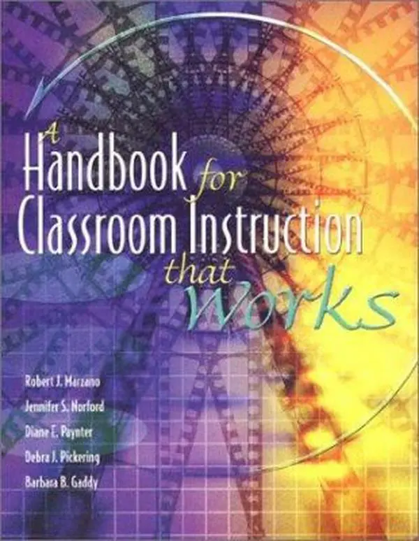 USED-A Handbook for Classroom Instruction That Works by Robert J. Marzano (Paperback)
