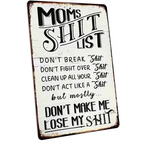 Mom's Shit List Funny Sarcastic 8x8 Inch Aluminum Metal Sign - Humorous Rustic Wall Decor for Kitchen, Home, Mom Cave, Family Room - Vintage Mother's Day Tin Sign tiktokshopspringglowup