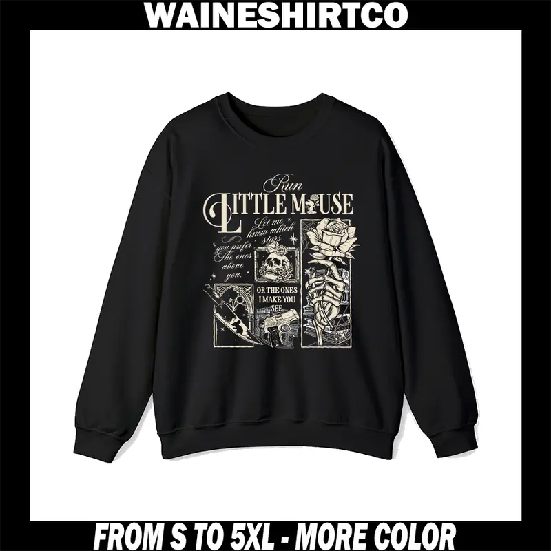 Run Little Mouse Sweatshirt, Haunting Adeline Hoodie, Dark Romance Shirt, Smut Reader, Spicy Book, Book Lover Gifts For Her bookish shirt Cotton Fit