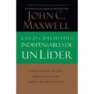 USED-Las 21 Cualidades Indispensables de Un Líder by Maxwell, John C. (Paperback)