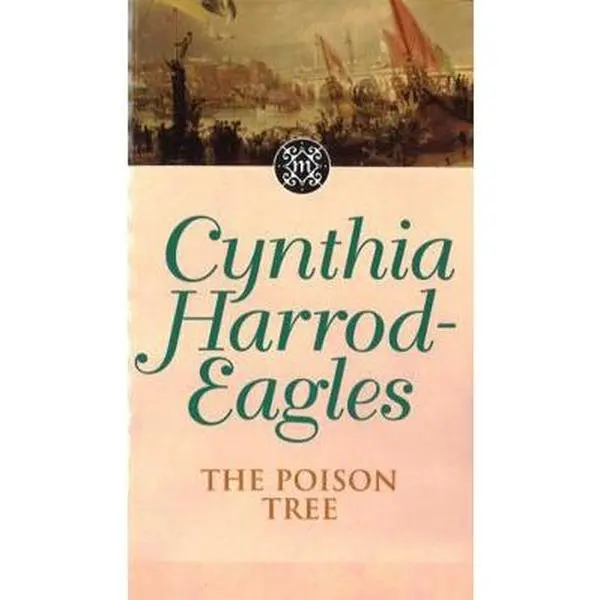 Used Paperback Book - Morland Dynasty 17: The Poison Tree by Cynthia Harrod-Eagles (English, EAN 075151246x, 0.56 lbs, Sphere Edition), 0.56 Pounds