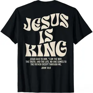 [100% Cotton] Jesus Is King Bible Verse John 14:6 Christian (on front)God Religious T-Shirt for adult kids boy graphic Tees shirts funny vintage fashion Short Sleeve tops vacation outfits clothing