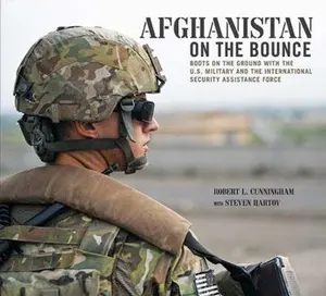USED-Afghanistan: On the Bounce by Cunningham, Robert L. (Hardcover)