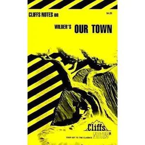 USED-Our Town (Cliffs Notes) by Cliffs Notes Staff (Paperback)