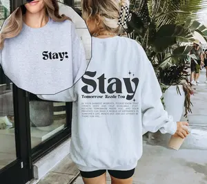 Stay Sweatshirt, Suicide Prevention Sweatshirt, Mental Health Sweatshirt, Suicide Awareness Sweater, Semicolon Mental Health  T-shirt, sweater and Hoodie 2 sides Cotton