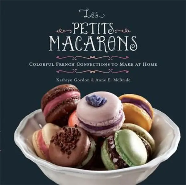 USED Book - Les Petits Macarons: Colorful French Confections to Make at Home by Gordon, Kathryn (Hardcover) - english
