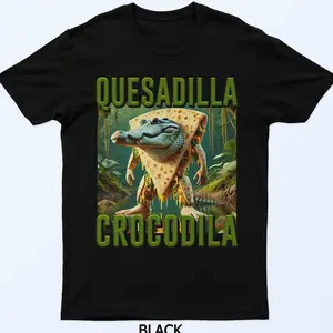 Quesadilla Crocodila AI Generate Character Italian Brainrot Unisex T-Shirt Sweatshirt Hoodie CGK