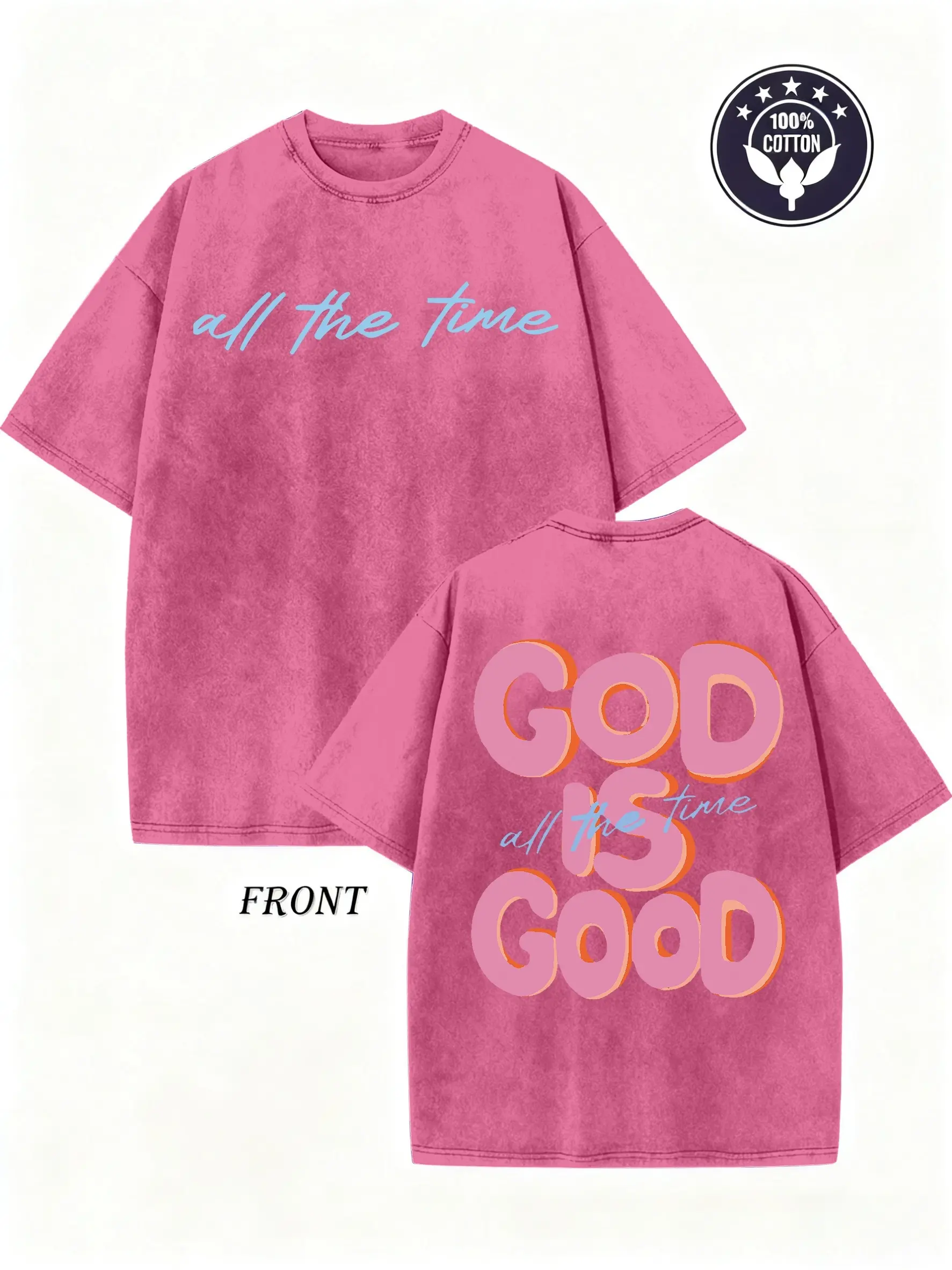 Women's Christian "God Is Good All The Time" Retro Graphic Print Washed Short-Sleeve Cotton T-Shirt, Pink Oversized Faith-Based Women's Tops, Casual Streetwear Apparel