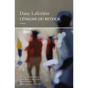USED-Énigme du retour (L') (Boréal compact) (French Edition) by Dany Laferrière (Unknown)
