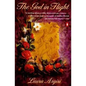 USED-The God in Flight by Laura Argiri (Paperback)