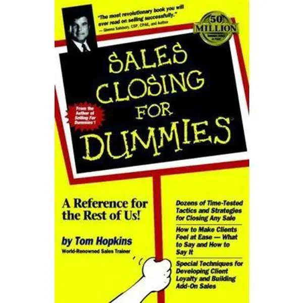 Used Paperback Book - Sales Closing for Dummies by Tom Hopkins (English) - Business Guidance for Sales Process, Building Long-Term Relationships & Developing Client Loyalty, Build Long-Term Relationships