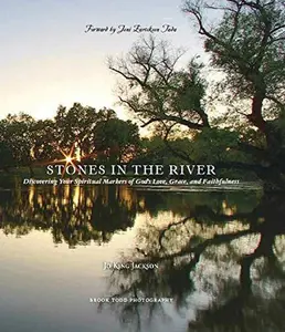 USED-Stones in the River: Discovering Your Spiritual Markers of Gods Love, Grace, and Faithfulness by Jo King Jackson (Hardcover)
