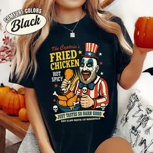 The Captain's Tasty Fried Chicken Comfort Colors Shirt, Captain Spaulding Shirt, Horror Movie Halloween Shirt, Horror Character Shirt Tshirt - Sweatshirt - Hoodie