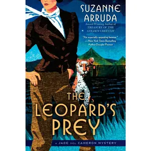 USED-The Leopard's Prey: A Jade del Cameron Mystery by Arruda, Suzanne (Paperback)