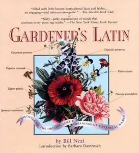 USED-Gardener's Latin: A Lexicon by Bill Neal (Paperback)