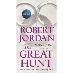 The Great Hunt: Book Two of 'The Wheel of Time' -- Robert Jordan - Mass Market Paperbound
