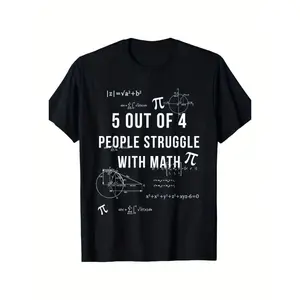 Funny Math T-Shirt Compatible for - 5 Out Of 4 People Struggle with Math Slogan, 100% Cotton Casual Geeky Shirt with Humorous Appliance Patch, Spring/Fall Outdoor Wear for Events & Everyday
