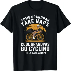 Grandpas Go Cycling Funny Cyclist Grandpa Father's Day T-Shirt
