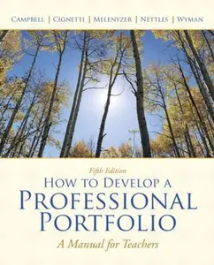 USED-How to Develop a Professional Portfolio: A Manual for Teachers by Dorothy M. Campbell (Paperback)