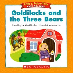USED-Goldilocks and the Three Bears (Folk & Fairy Tale Easy Readers) by a retelling by Violet Findley (Paperback)