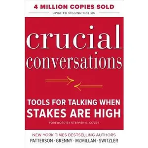 USED-Crucial Conversations Tools for Talking When Stakes Are High, Second Edition by Patterson, Kerry (Paperback)