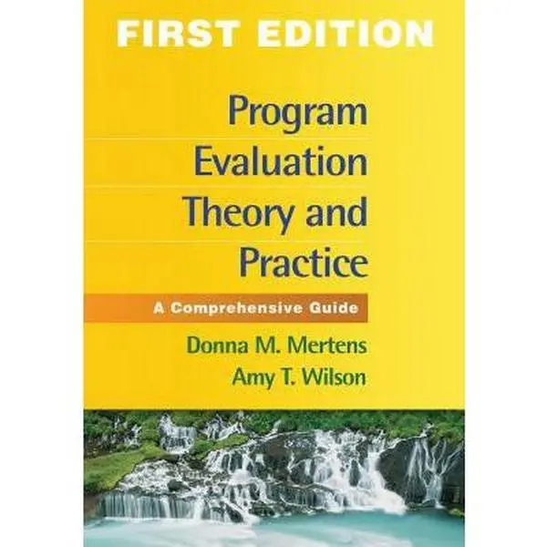 USED Book - Program Evaluation Theory and Practice, First Edition: A Comprehensive Guide by Donna M. Mertens (Paperback) - english