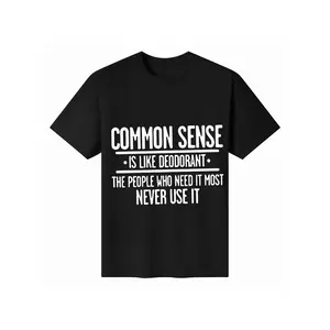 Common Sense Ls Like Deodorant T-Shirt Novelty Sarcastic Fun