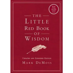 The Little Red Book of Wisdom: Updated and Expanded Edition