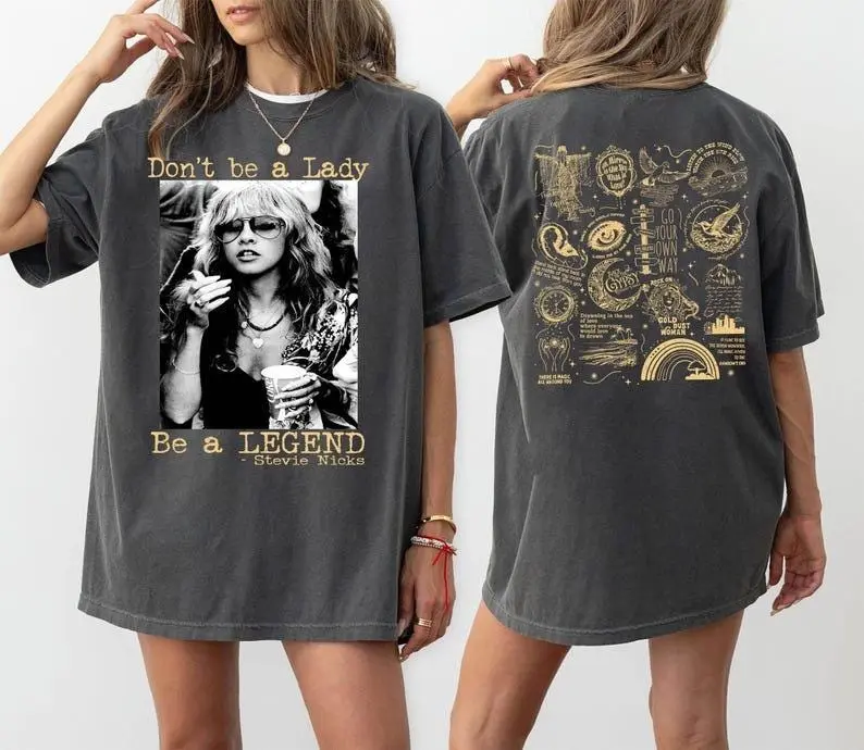 Stevie Nicks Shirt: Don't Be A Lady Be A Legend - Unisex Cotton Tee, Stevie Nicks Sweatshirt, Stevie Nicks Retro Hoodie