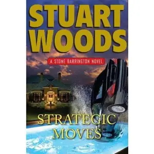 USED-Strategic Moves (Stone Barrington, Book 19) by Stuart Woods (Hardcover)