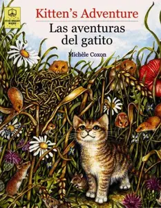 USED-Kitten's Adventure/Las Aventuras del Gatito by Coxon, Michele (Paperback)