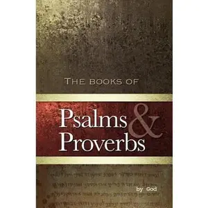 USED-Psalms and Proverbs by Ewing, Deb (Paperback)