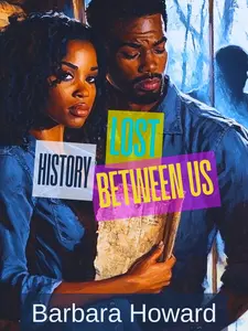 Lost History Between Us, a Romantic Suspense Novel