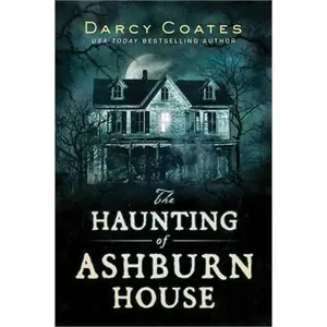 USED-The Haunting of Ashburn House by Darcy Coates (Paperback)