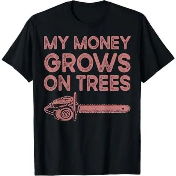 Funny Arborist Logger Gift Men Cool Tree Climber Lumberjack T-Shirt