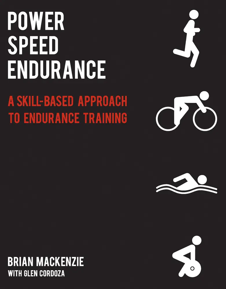 USED-Power Speed Endurance: A Skill-Based Approach to Endurance Training by MacKenzie, Brian (Paperback)