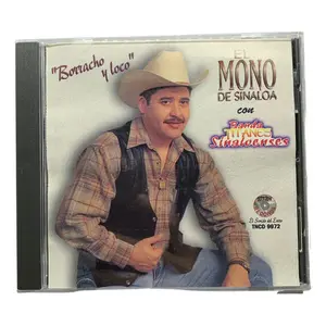 Original album by El Mono De Sinaloa: Borracho Y Loco