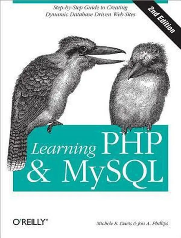 USED Book - Learning PHP & MySQL: Step-by-Step Guide to Creating Database-Driven Web Sites by Michele E. Davis (Paperback) - english