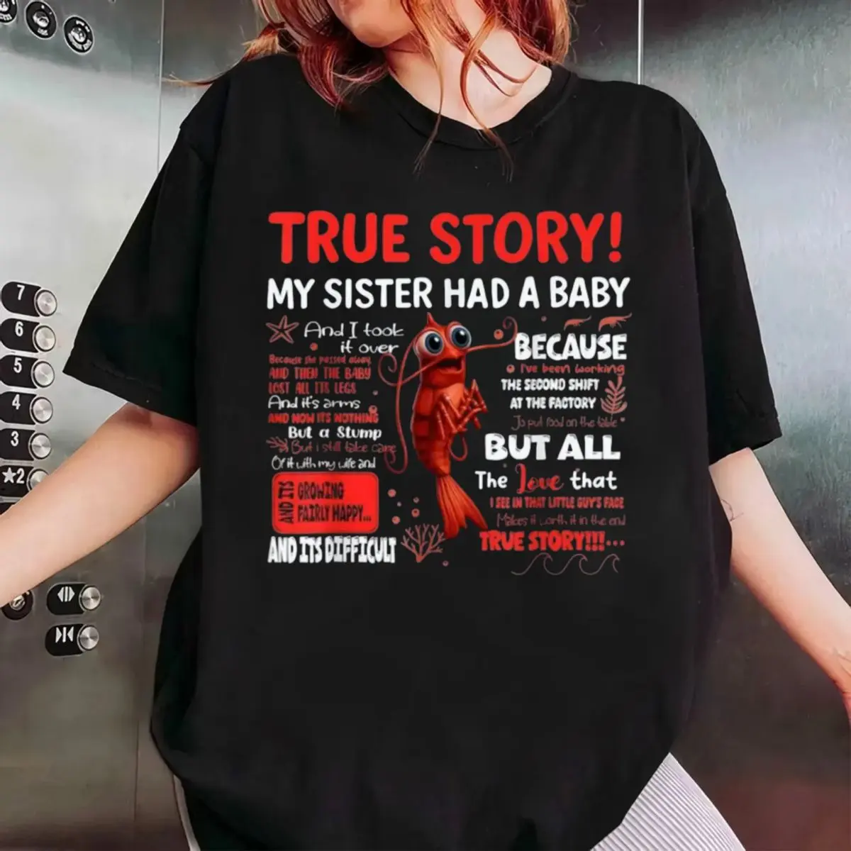 Shrimp True Story Meme T Shirt, Featuring My Sister Had A Baby Joke With Shrimp Sweatshirt, Shark Tale Hoodie, Unisex Sweater Pullover Tee