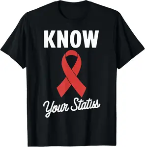 100% Cotton HIV Aids Awareness Know Your Status T-Shirt