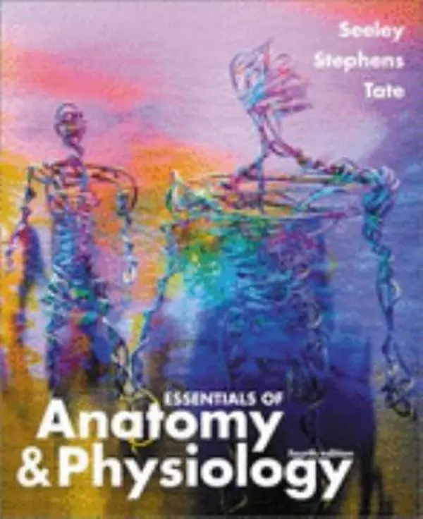USED-Essentials of Anatomy & Physiology by Seely (Hardcover)