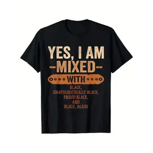 Yes I Am Mixed with Black History Month Cool BLM Melanin T-Shirt, Unisex Loose Fit Short Sleeve, Casual & Comfortable 100% Cotton, S-XXXL, Geometric Print, Machine