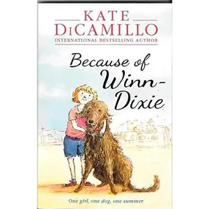 USED-BECAUSE OF WINN DIXIE (REMAINDER) by KATE DICAMILLO (Paperback)