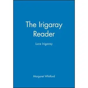 USED-The Irigaray Reader: Luce Irigaray (Paperback)