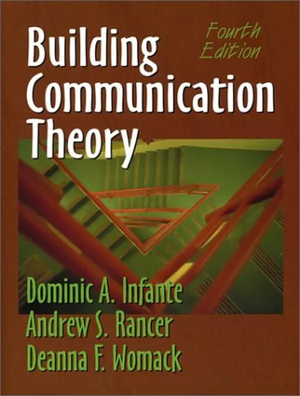 USED-Building Communication Theory by Dominic A. Infante (Paperback)