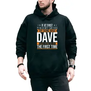Mother’s Day Gift Hoodie – Funny Dave Inspirational Quote, Casual Long Sleeve, Washable Fabric