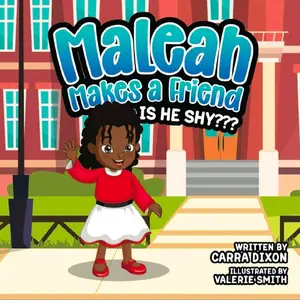 Maleah Makes A Friend (Is he shy?)