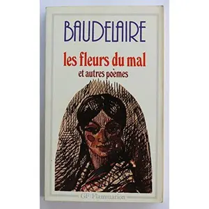 USED-Les Fleurs du Mal [Import] (French) by Charles Baudelaire (Paperback)
