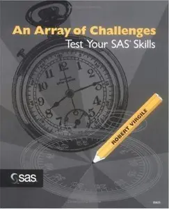 USED-An Array of Challenges Test Your SAS Skills by Robert Virgile (Paperback)